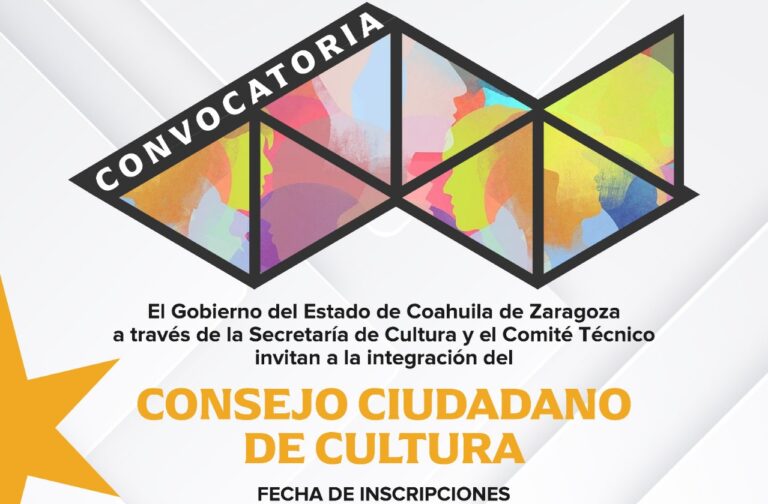 Se extiende la convocatoria para la renovación de integrantes del Consejo de Cultura de Coahuila