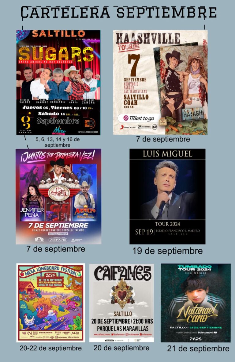 Conoce la cartelera de eventos y conciertos de Saltillo en septiembre