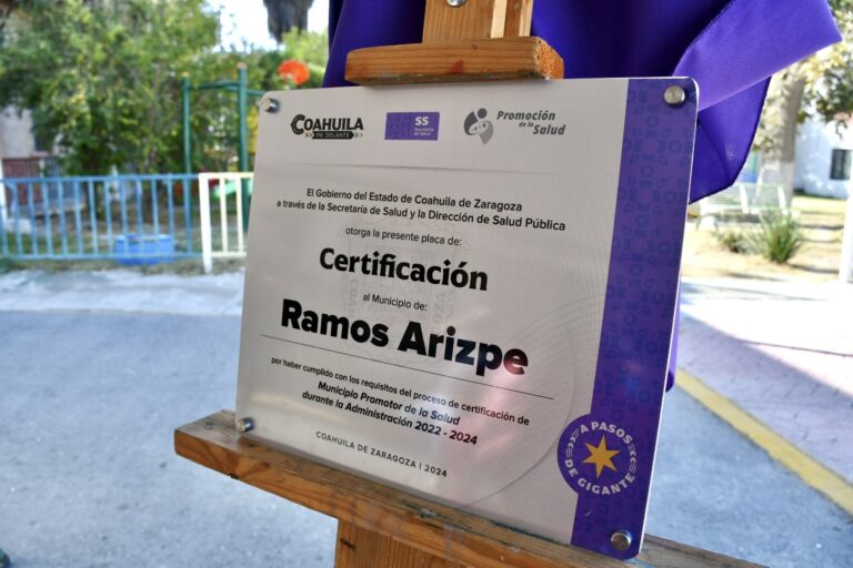 Obtiene Ramos Arizpe certificación de municipio saludable 