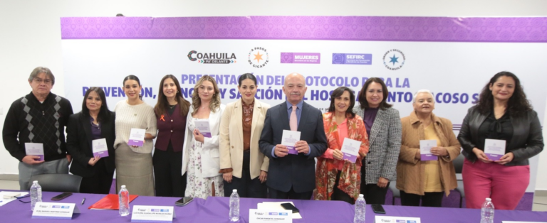 Presenta Coahuila Protocolo para la Prevención, Atención y Sanción al Hostigamiento  y Acoso Sexual