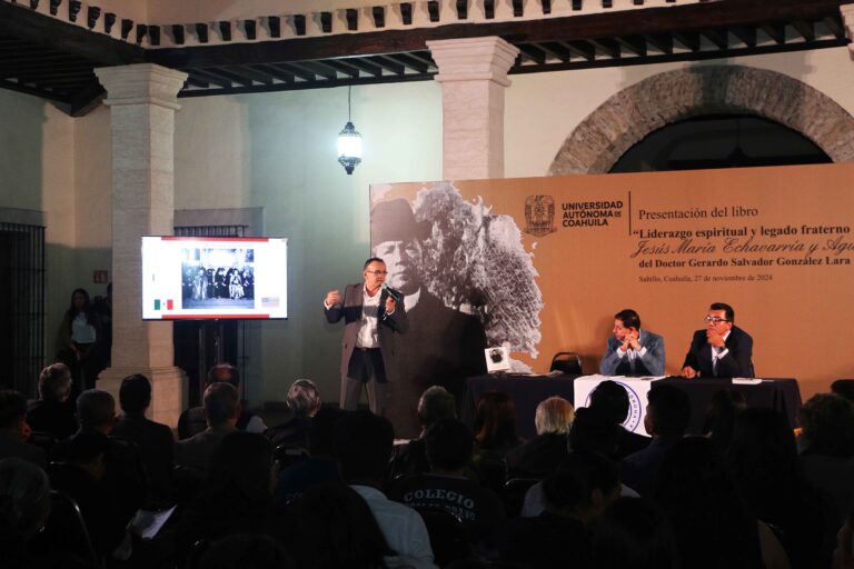 Presenta UA de C el libro “Liderazgo Espiritual y Legado Fraternal de Jesús María Echavarría y Aguirre” de Gerardo Salvador González Lara