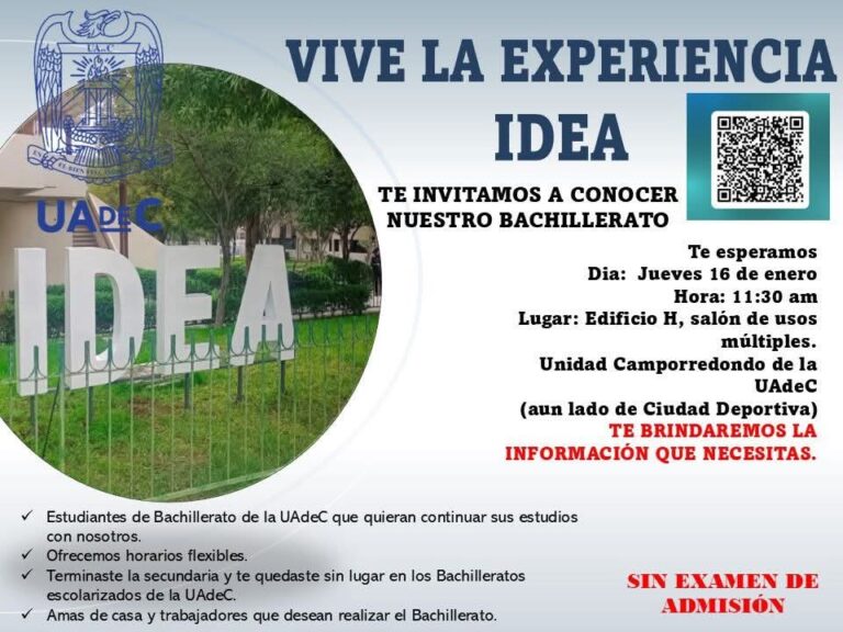 Participa en “Vive la Experiencia IDEA” y estudia tu bachillerato en la UA de C