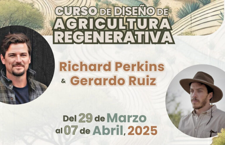 Invita UA de C al curso de Diseño de Agricultura Regenerativa con Richard Perkins y Gerardo Ruiz