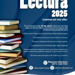 Conmemora UAdeC el Día Internacional del Libro con el Maratón de Lectura en Voz Alta 20259