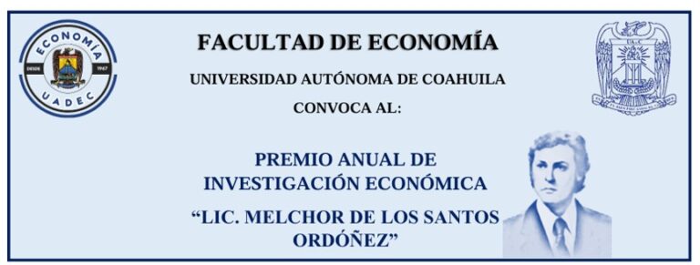 La Facultad de Economía de la UA de C convoca a premio anual de investigación económica