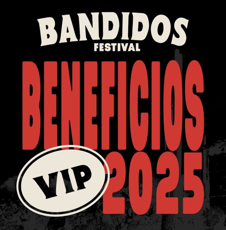 ¿Asistes al Bandidos Festival en Monterrey? Conoce los beneficios del boleto VIP