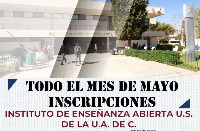 Durante mayo inscríbete al IDEA Saltillo de la UA de C