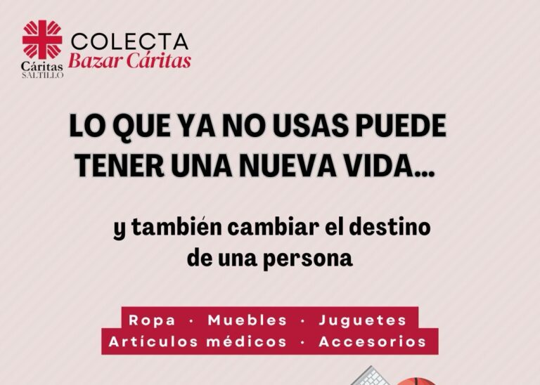 Invitan a donar artículos para bazar a beneficio de asilo en Saltillo 