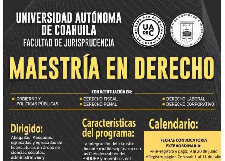 Estudia en la UA de C la Maestría en Derecho con Cinco Acentuaciones