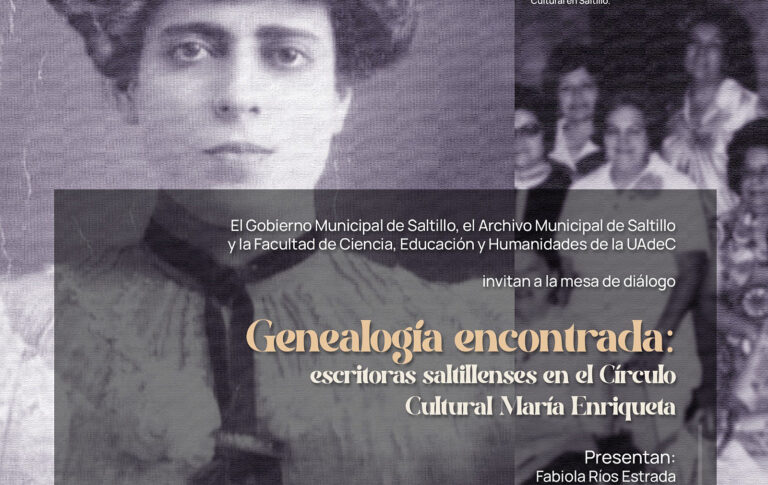 Invitan UA de C y Archivo Municipal a la Mesa de Diálogo sobre escritoras saltillenses