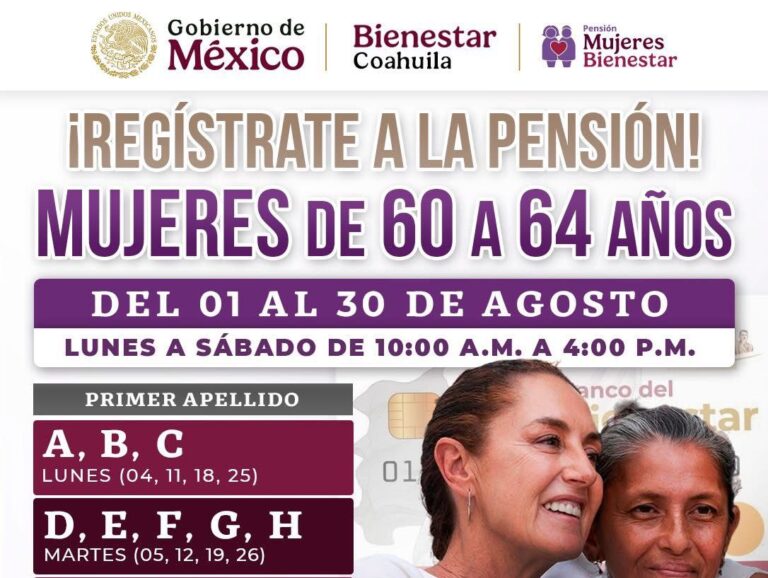 Arranca en Coahuila el registro a la Pensión Mujeres Bienestar para mujeres de 60 a 64 años