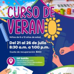 Iniciará DIF Saltillo la próxima semana curso de verano para niñas, niños y adolescentes…
