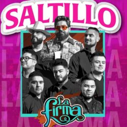 La Firma regresa a Saltillo con un concierto 360 grados