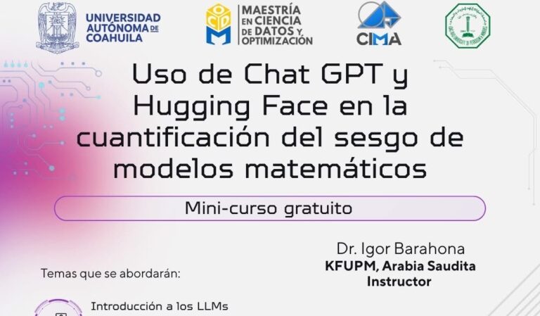 Aprende con el Curso Gratuito que Ofrece la UAdeC en “Uso de Chat GPT y Hugging Face en la Cuantificación del Sesgo de Modelos Matemáticos”