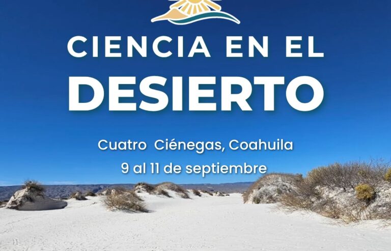 Invita UA de C al congreso “Ciencia en el Desierto” en Cuatro Ciénegas