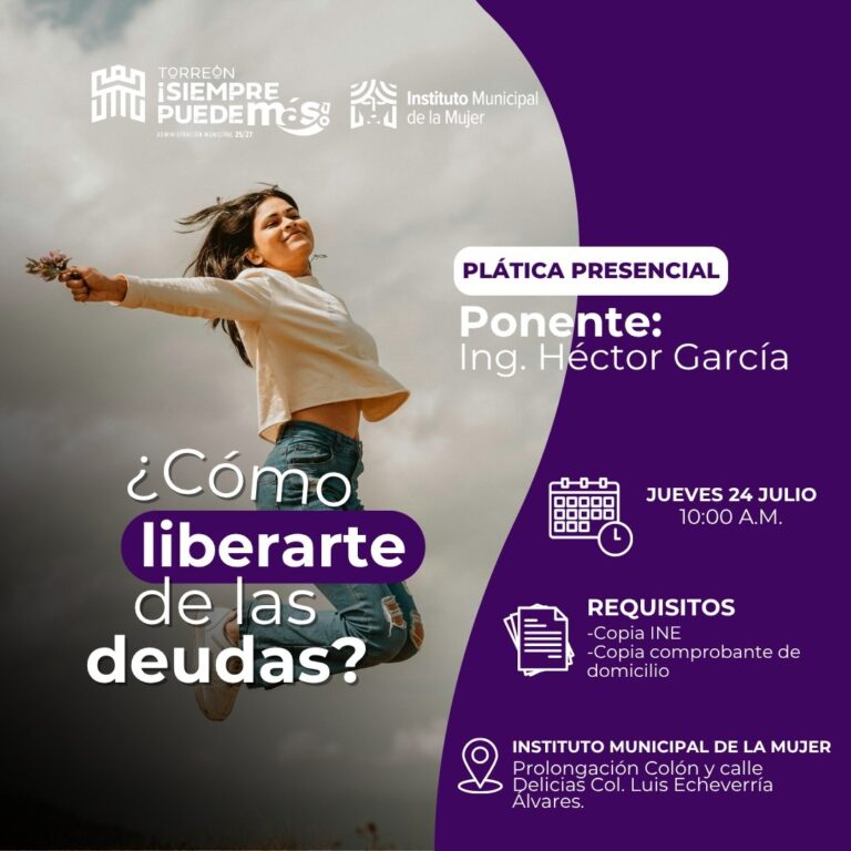 Invitan en Torreón a la charla “Cómo liberarte de las deudas”