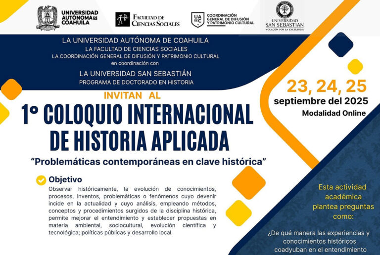 UA de C organiza el Primer Coloquio Internacional de Historia Aplicada en formato virtual