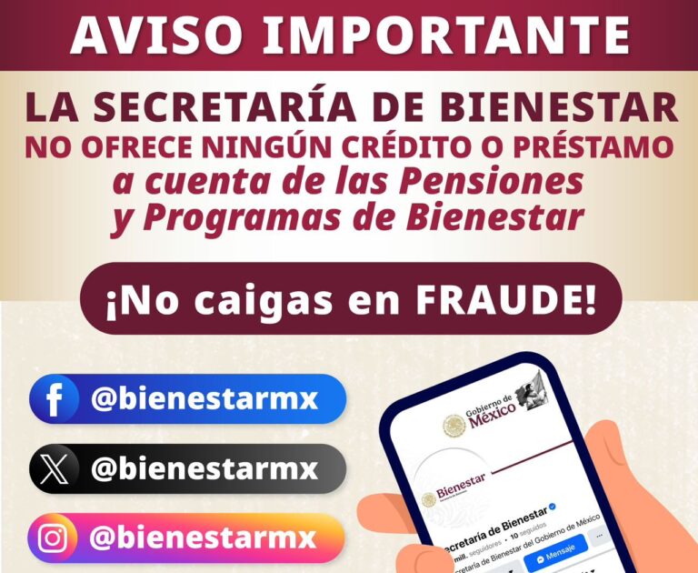 Secretaría de Bienestar no otorga ningún tipo de crédito o bono a cuenta de las Pensiones o Programas para el Bienestar