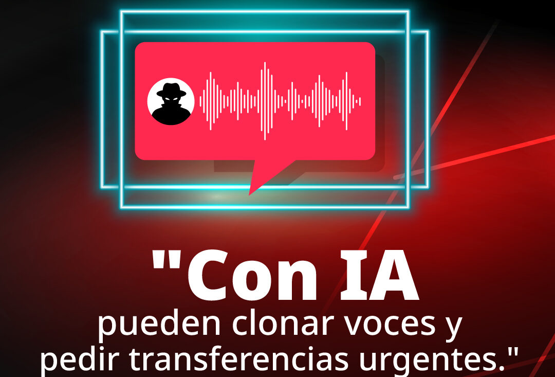 La Condusef alerta sobre estafas con voz clonada con IA; aprende a ...