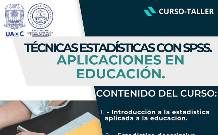 Ofrece UA de C el curso-taller de Técnicas Estadísticas con SPSS Aplicadas a la Educación