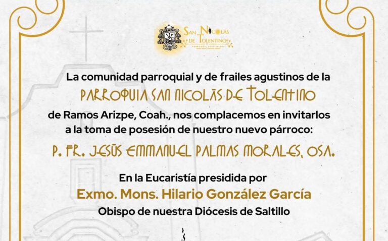 Parroquia San Nicolás de Tolentino, en Ramos Arizpe, dará la bienvenida a su nuevo párroco