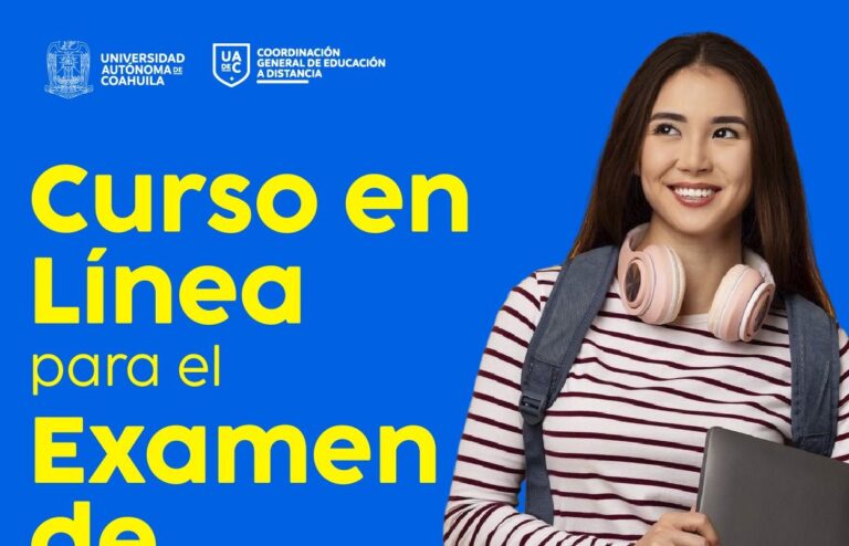 Prepárate para el examen de admisión de la UA de C con el Curso en Línea de la Coordinación General de Educación a Distancia
