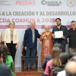 Coahuila impulsa el talento y la creatividad con la entrega de estímulos a la creación y al desarrollo artístico “PECDA Coahuila 2025”