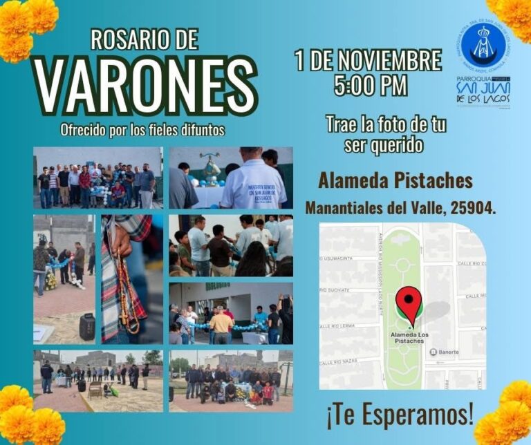 Parroquia de San Juan de los Lagos en Ramos Arizpe convoca a varones a rezar el Rosario por la familia