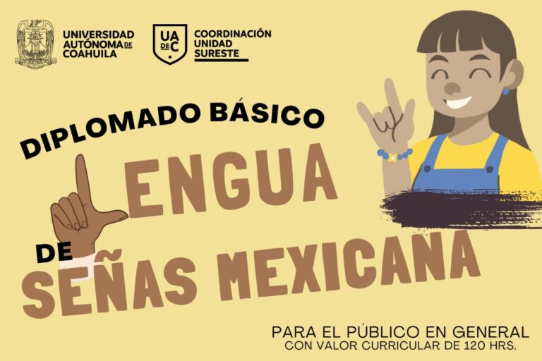Invita UA de C a cursar el Diplomado Básico en Lengua de Señas Mexicana