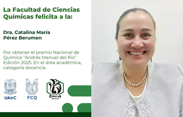 La doctora y profesora de la UA de C, Catalina María Pérez Berumen, recibirá el Premio Nacional de Química