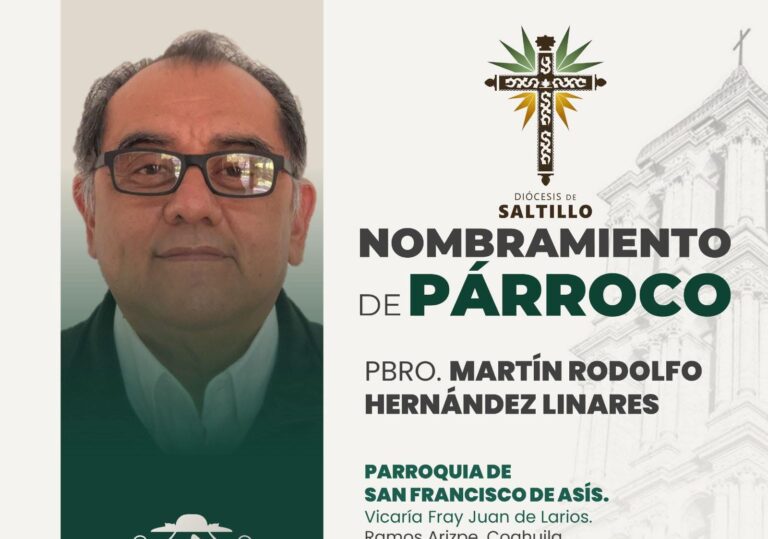 Nombran nuevo párroco en la iglesia de San Francisco de Asís en Ramos Arizpe