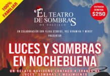 Invitan a familias de Ramos Arizpe a disfrutar “Luces y Sombras en Nochebuena”, Espectáculo Navideño de Teatro de Sombras