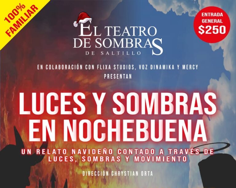 Invitan a familias de Ramos Arizpe a disfrutar “Luces y Sombras en Nochebuena”, Espectáculo Navideño de Teatro de Sombras