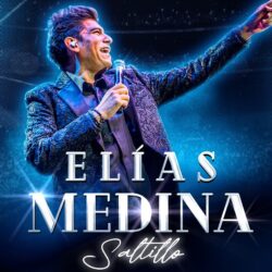 Elías Medina llega a Saltillo en concierto. Conoce todos los detalles1