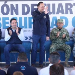 Seguimos reforzando el blindaje de Coahuila