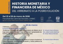 Invitan UA de C y UNAM al seminario “Historia Monetaria y Financiera de México del Virreinato a la Posrevolución”