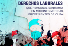 La CIDH denuncia violaciones a los derechos laborales en las misiones médicas cubanas