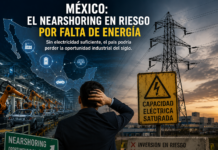 México puede perder el nearshoring… por falta de energía