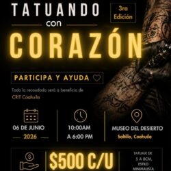 Será el próximo 6 de junio la sexta edición del evento “Tatuando con el Corazón” del CRIT Saltillo