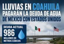 Lluvias en Coahuila pagarían la deuda de agua de México con Estados Unidos
