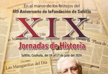 Saltillo recibirá las XIX Jornadas de Historia del 14 al 17 de julio