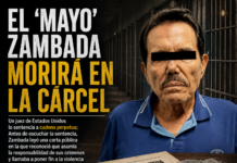 El ‘Mayo’ Zambada morirá en la cárcel