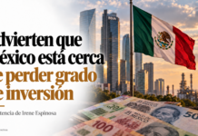 Advierten que México está cerca de perder grado de inversión